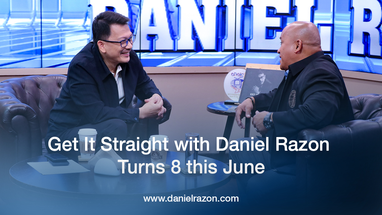 Get It Straight with Daniel Razon Turns 8 this June